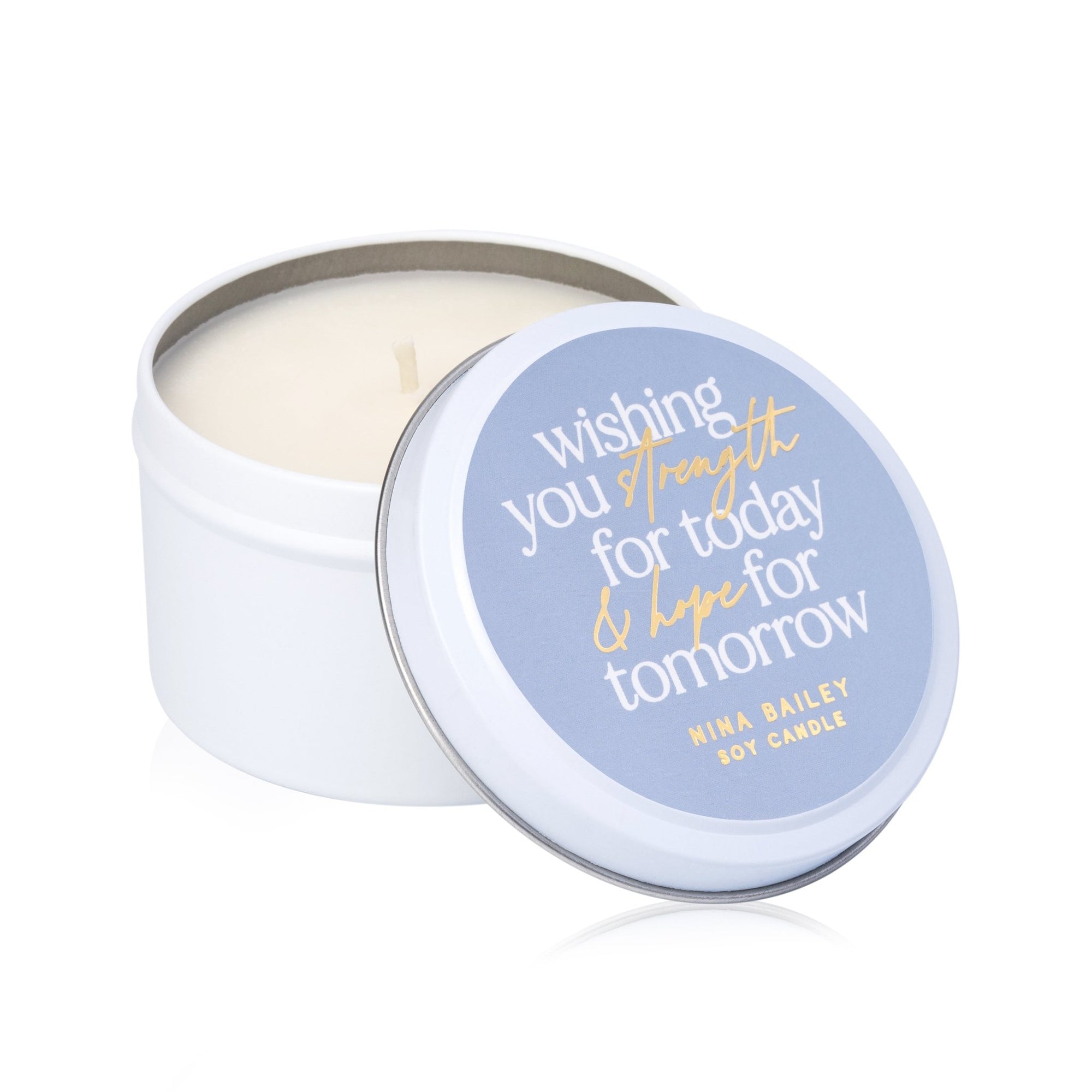 Wishing you Strength For Today - Quote Soy Candle - Nina Bailey